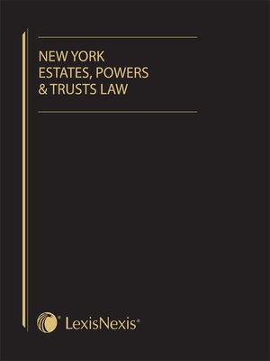 cover image of New York Estates, Powers & Trust Law